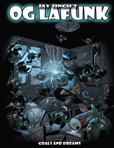 O.G Lafunk: Goals and Dreams