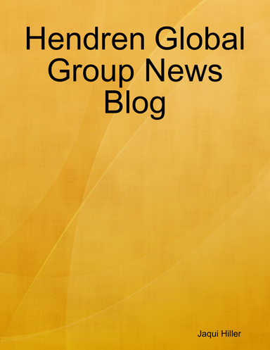 Hendren Global Group News Blog