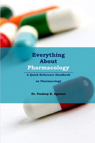 Everything About Pharmacology