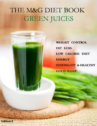 The M&G Diet Book Green Juices  (Edition 3)