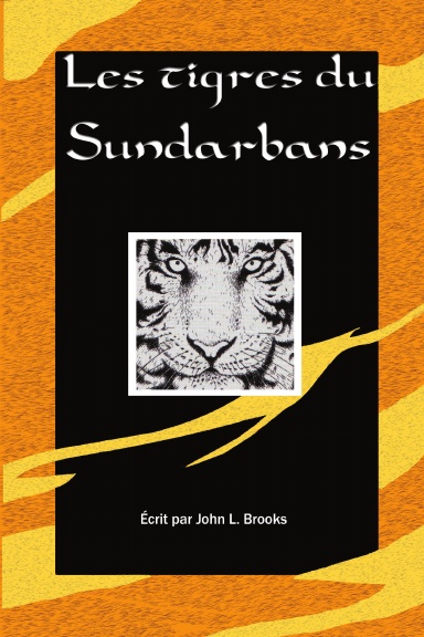 Le Tigre du Sundarbans