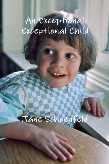 An Exceptional Exceptional Child