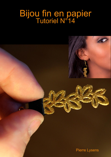 Bijou fin en papier  Tutoriel N° 14