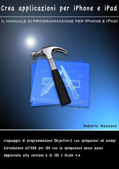 Crea applicazioni per iPhone e iPad