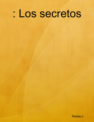 : Los secretos