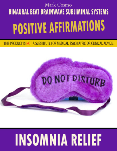 Positive Affirmations: Insomnia Relief