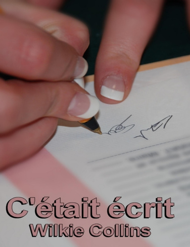C'était écrit