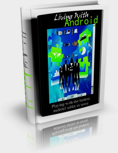 Living With Android