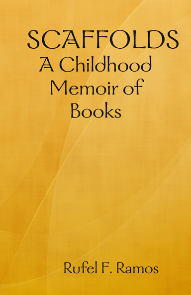 Scaffolds: A Childhood Memoir of Books