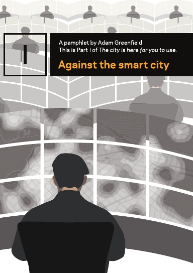 Against the smart city
