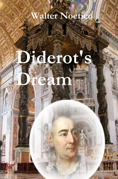 Diderot's Dream