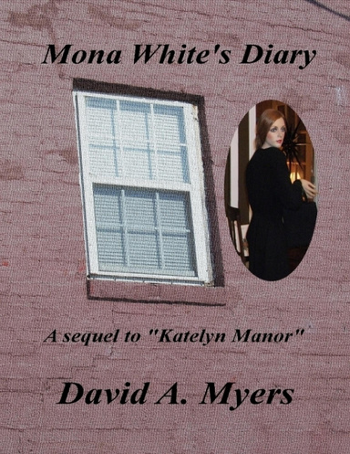 Mona White's Diary
