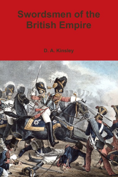 Swordsmen of the British Empire 1600-1945