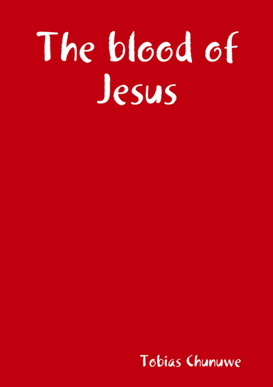 The blood of Jesus
