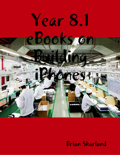 Year 8.1 eBooks on Building iPhones
