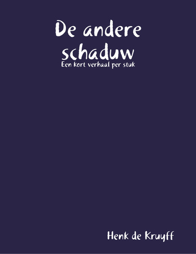 De andere schaduw