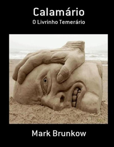 Calamário O Livrinho Temerário