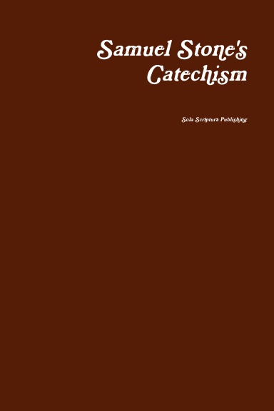 Samuel Stone's Catechism
