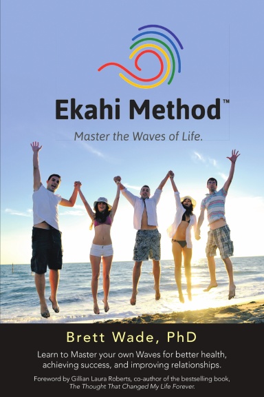 Ekahi Method: Master the Waves of Life