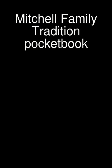 Mitchell Family Tradition pocketbook