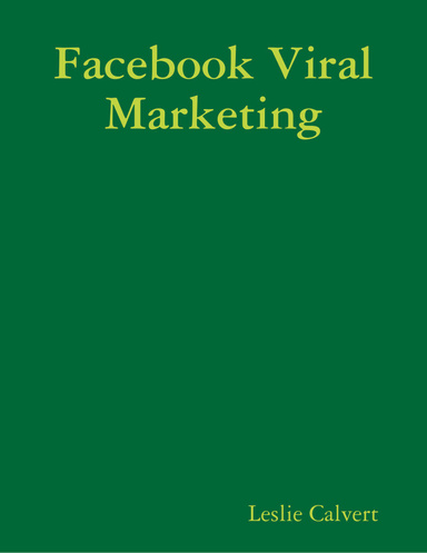 Facebook Viral Marketing