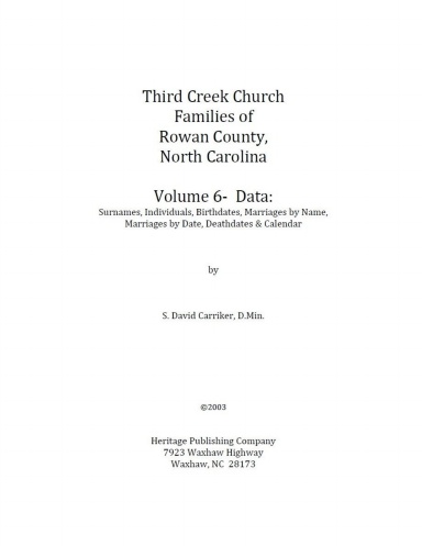 Third Creek Church Families of Rowan Co., NC- Vol. 6 [perfect bind]