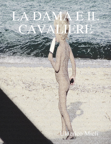 LA DAMA E IL CAVALIERE