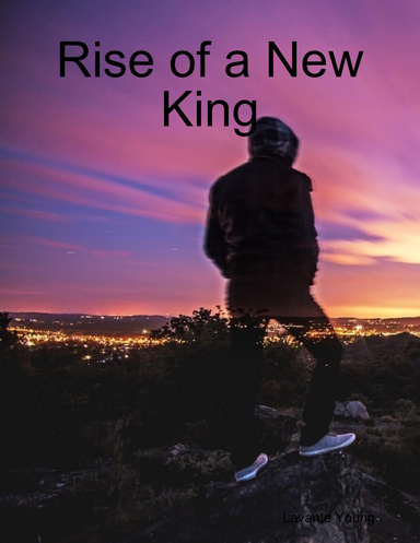 Rise of a New King