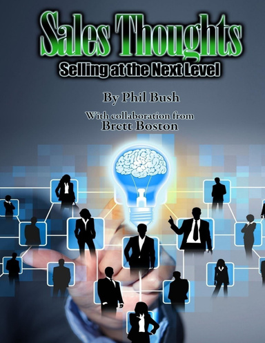 Sales Thoughts: Selling At the Next Level