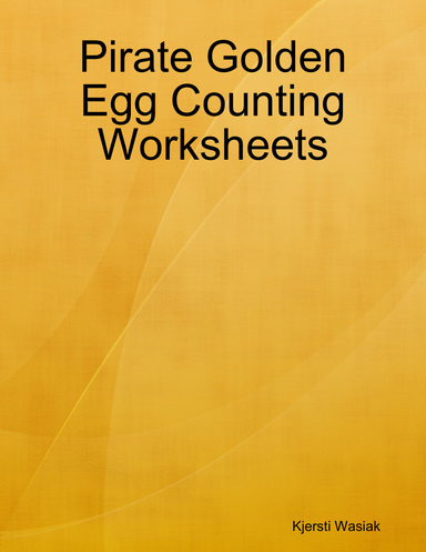 Pirate Golden Egg Counting Worksheets