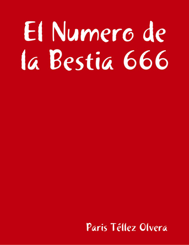 El Numero de la Bestia 666