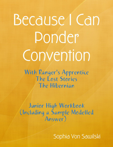 Because I Can Ponder Convention: With Ranger's Apprentice, The Lost Stories