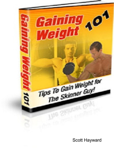 Gaining Weight 101