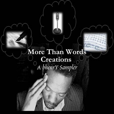 More Than Words Creations - A bhenrY Sampler