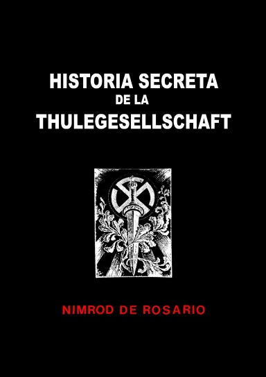 Historia Secreta de la Thulegesellschaft