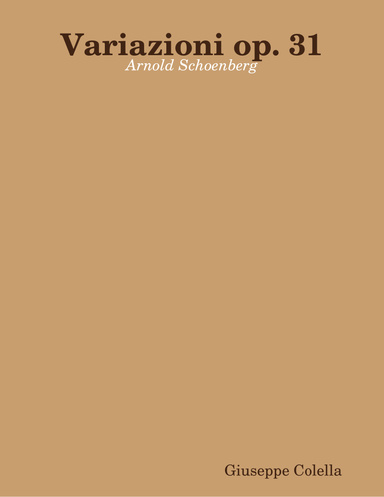 Variazioni op. 31 - Arnold Schoenberg