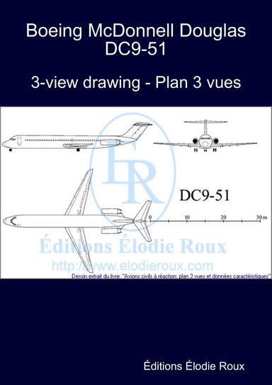 3-view drawing - Plan 3 vues - Boeing McDonnell Douglas DC9-51