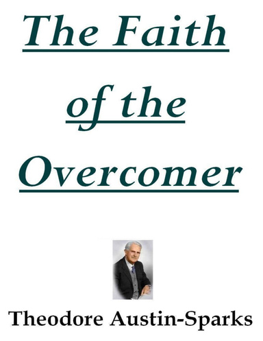 The Faith of the Overcomer