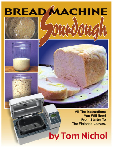 Bread Machine Sourdough