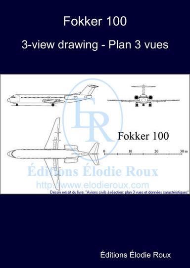 3-view drawing - Plan 3 vues - Fokker 100