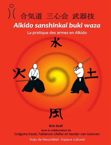 Aikido Sanshinkai Buki Waza
