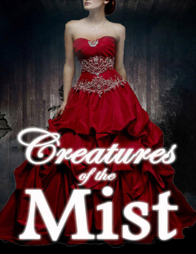 Creatures of the Mist