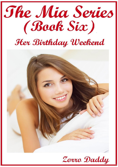 The Mia Series - Book Six
