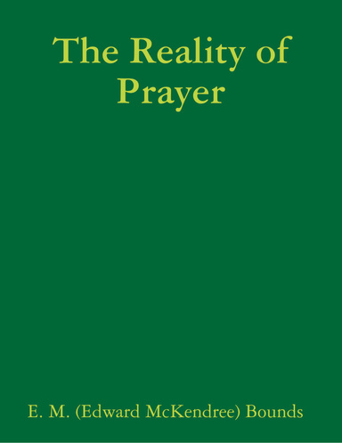 The Reality of Prayer