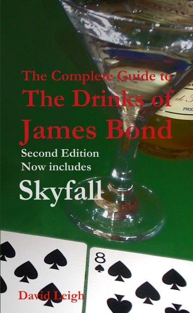 The Complete Guide to the Drinks of James Bond, Second Edition [Paperback]