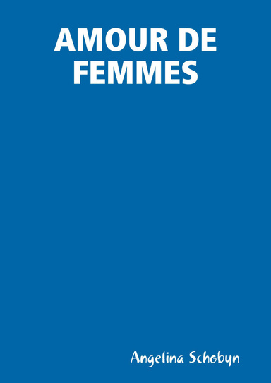 AMOUR DE FEMMES