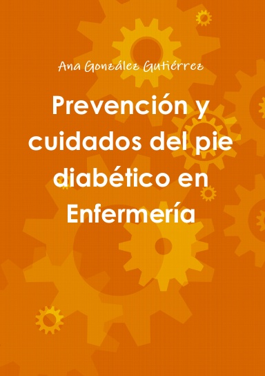 Prevención Y Cuidados Del Pie Diabético En Enfermería 4034