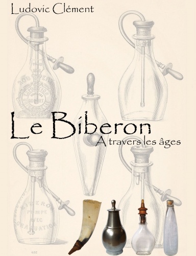 Le biberon à travers les âges