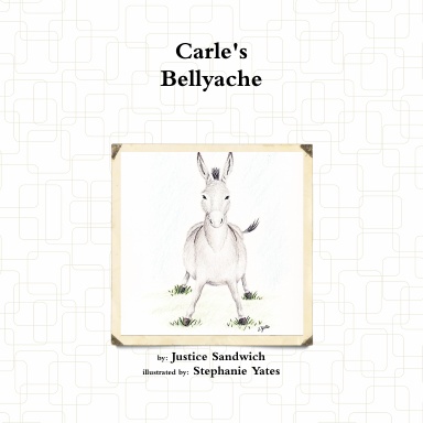 Carle's Bellyache