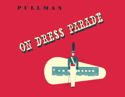 Pullman Railway Cars on Dress Parade